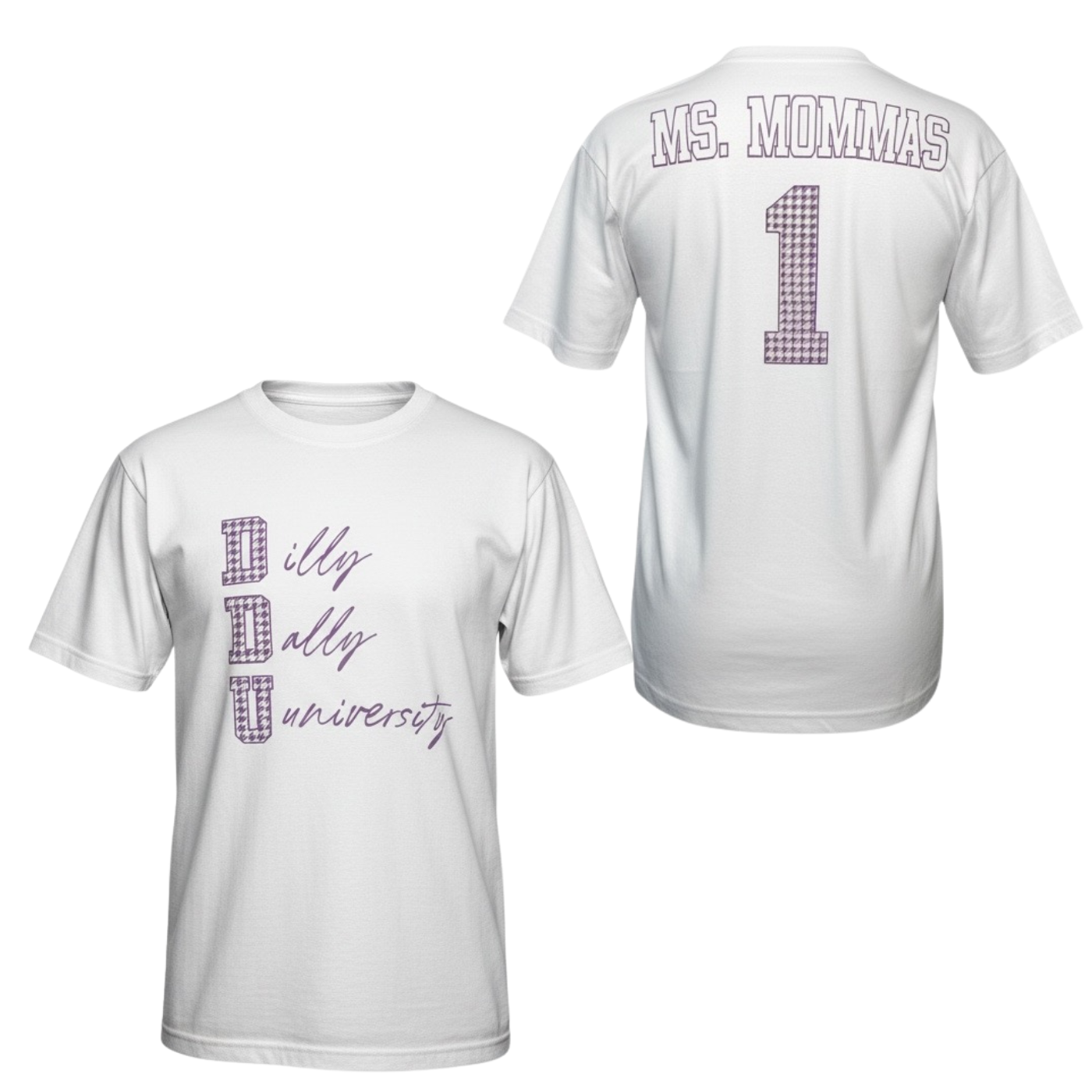DDU™ MS. MOMMAS TEE